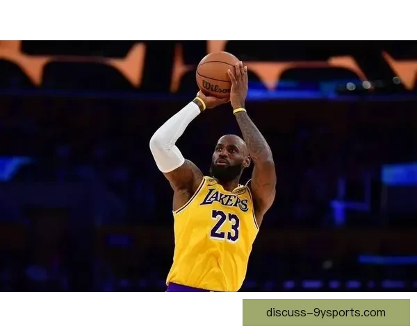 詹姆斯关键时刻爆发率湖人逆转勇士再掀西部风云强势领跑季后赛争夺战